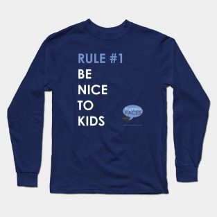 Rule #1 Long Sleeve T-Shirt